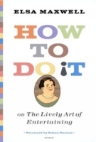 How to Do It or The Lively Art of Entertaining артикул 270c.